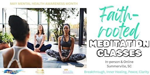 May Faith-Rooted Meditation Classes primary image