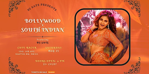 Imagem principal do evento Bollywood x South Indian with DJ Sats | Seattle| May 25, 2024