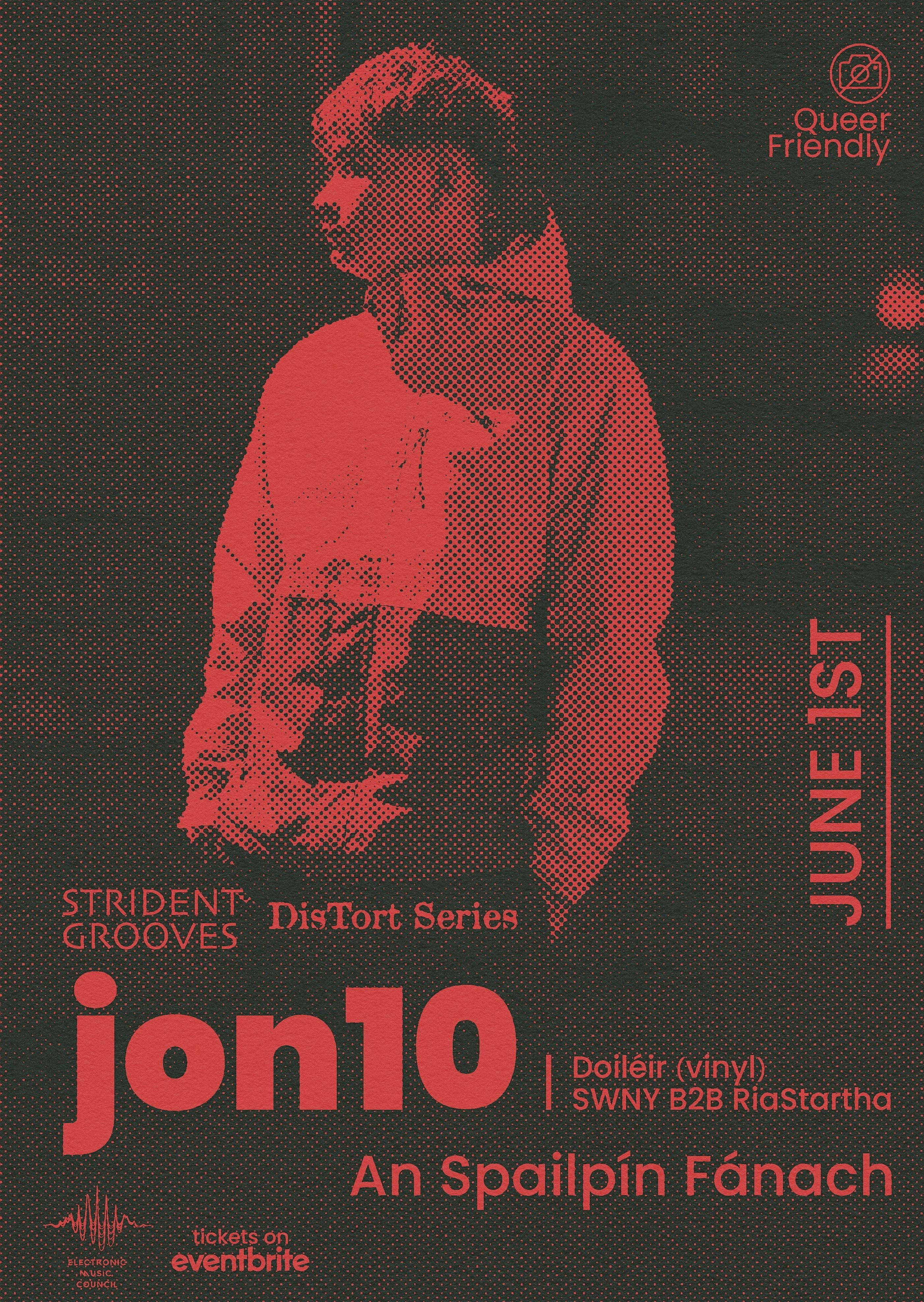 Strident Grooves X Distort Series Presents: Jon10