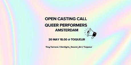 Open Casting Call for Queer Performers in Amsterdam