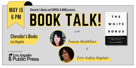 BOOK TALK: "The White Bonus" with Tracie McMillan & Erin Aubry Kaplan