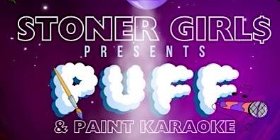Paint & Puff Karaoke : Trap Edition! primary image