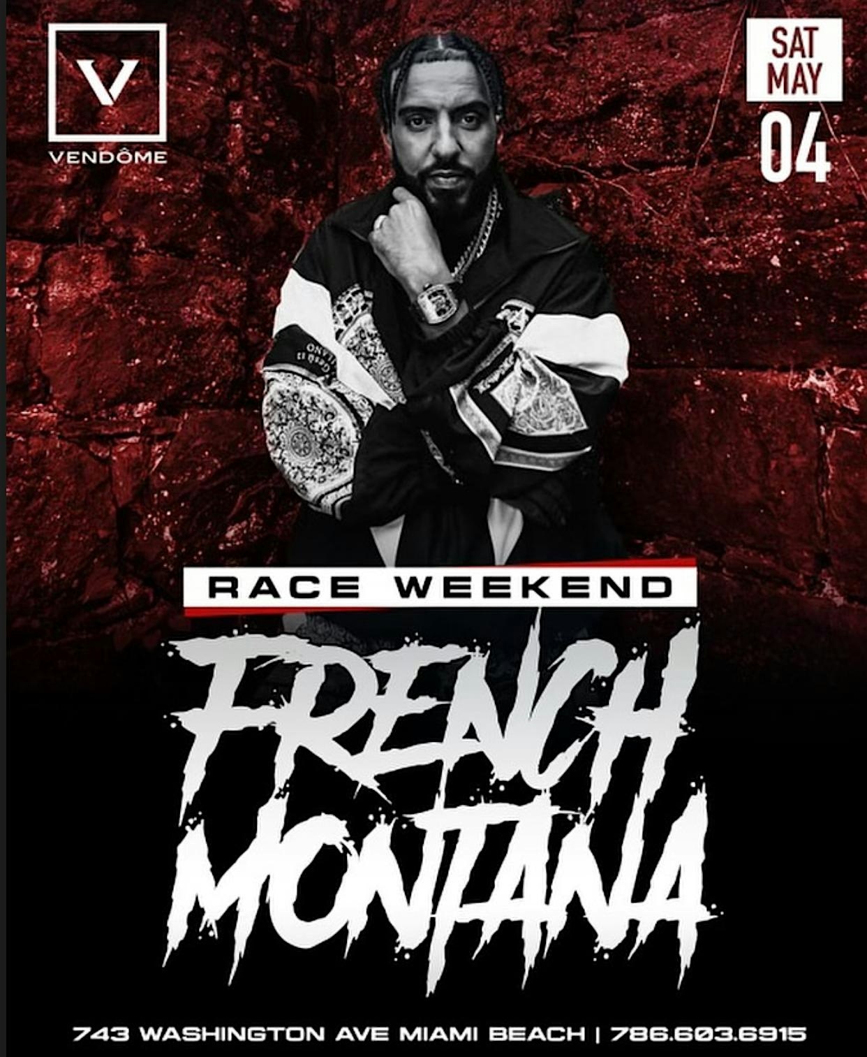 VEND\u00d3ME Miami Presents:French Montana Performing Live-Saturday,May 4th,2024