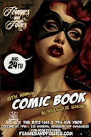 Femmes & Follies: Comic Book Burlesque