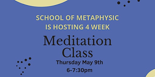 4 Week Meditation Class primary image
