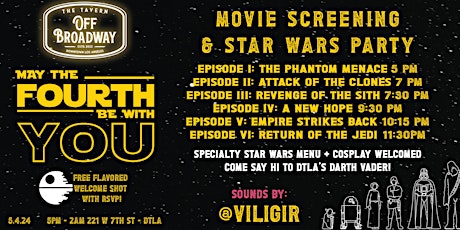TOB MAY THE FOURTH BE WITH YOU  SCREENING AND STAR WARS PARTY