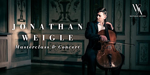 Imagem principal de Jonathan Weigle Cello Masterclass & Concert