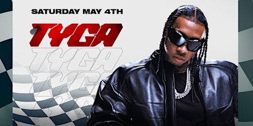 MrJones Miami Presents:TYGA Performing Live Race Weekend - Saturday,May 4th,2024. primary image
