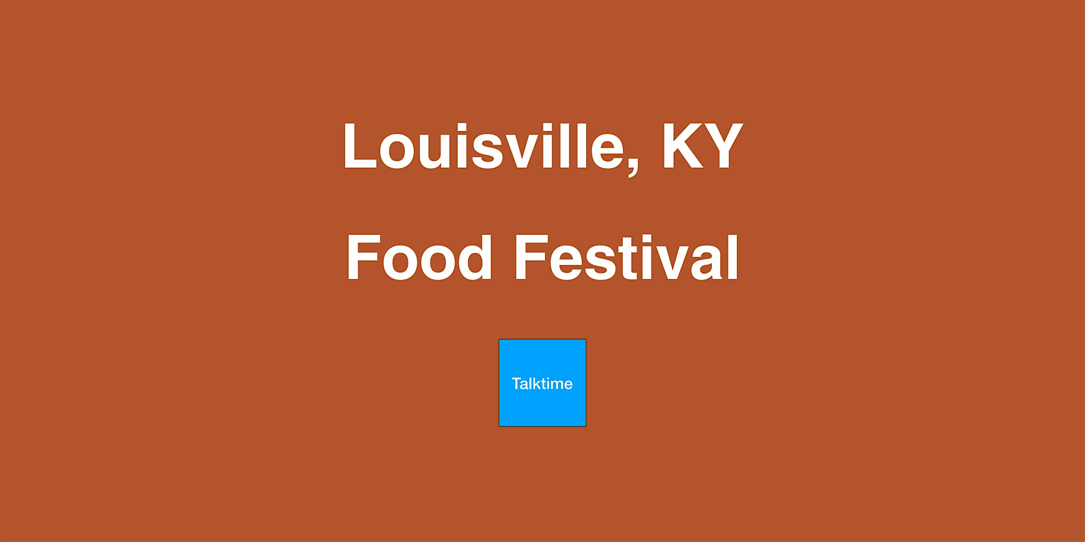 Food Festival - Louisville