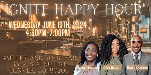 Ignite Happy Hour (Denver's Biggest Business Networking Event)