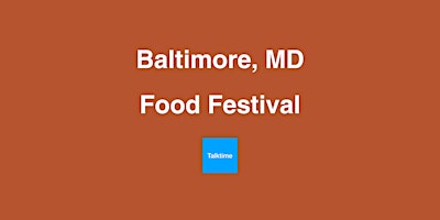 Food Festival - Baltimore  primärbild