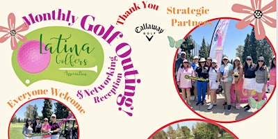 Imagem principal do evento Latina Golfers June 15 Golf Outing Altadena Golf Course