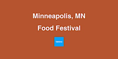 Primaire afbeelding van Food Festival - Minneapolis