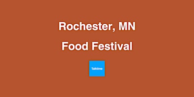 Immagine principale di Food Festival - Rochester 