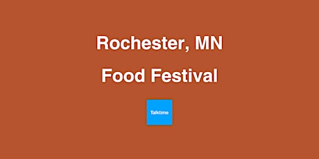 Food Festival - Rochester