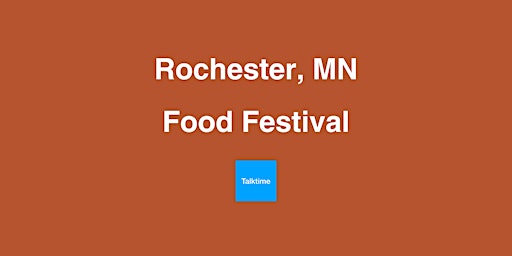 Primaire afbeelding van Food Festival - Rochester
