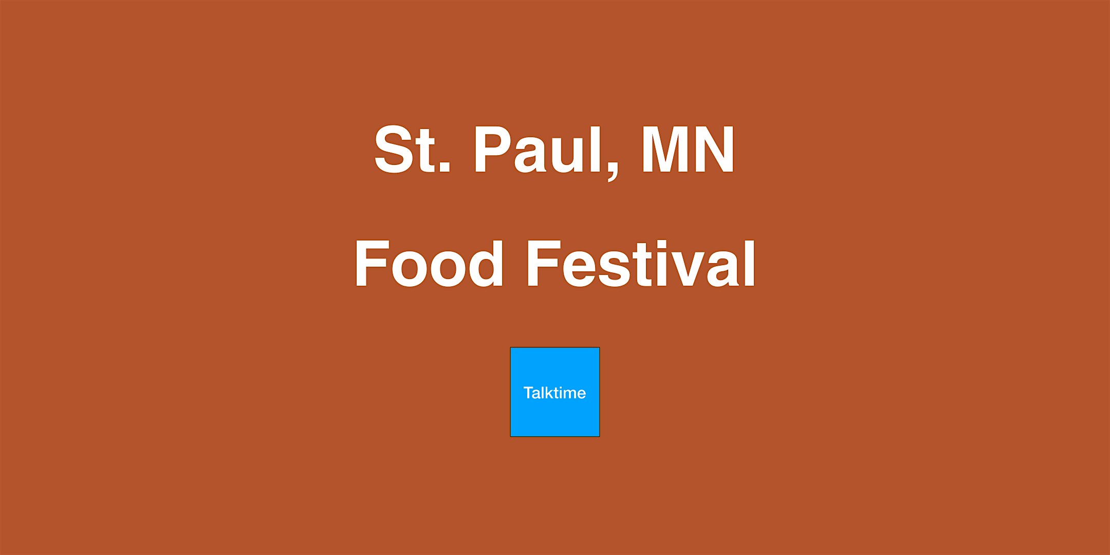 Food Festival - St. Paul