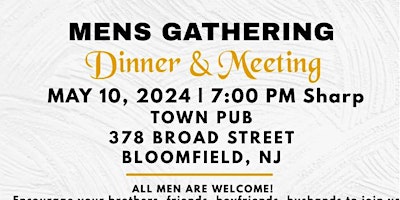 Primaire afbeelding van Men's Gathering -  Buffet Dinner, Comedy, "Your Money" Talk