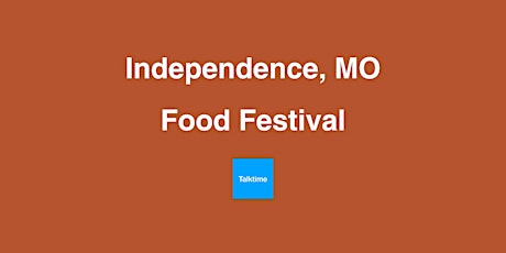 Food Festival - Independence
