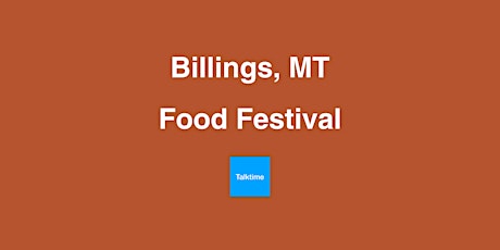 Food Festival - Billings