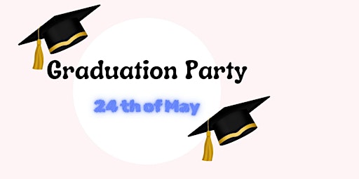 Primaire afbeelding van Graduation Party 2024