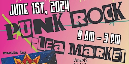 Punk Rock Flea Market at Stone and Sage -June 1st primary image