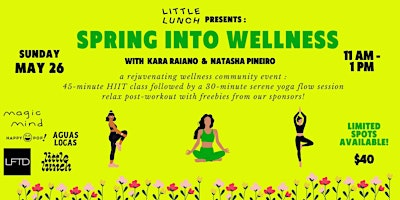 Primaire afbeelding van Spring into Wellness with Kara Raiano & Natasha Pineiro