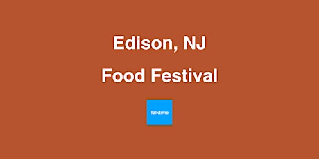 Food Festival - Edison