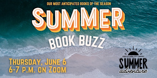 Imagem principal do evento Summer Book Buzz - Our Most Anticipated Books of the Season