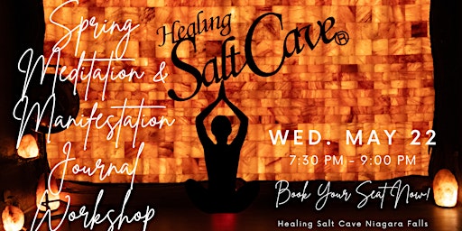 Primaire afbeelding van Spring Meditation  & Manifestation Journal Workshop at Healing Salt Cave