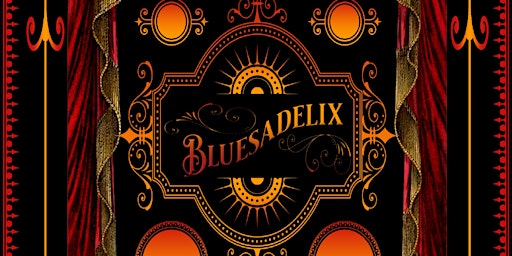 Image principale de Bluesadelix In Alameda with Blame The Whiskey and High Card Drifters