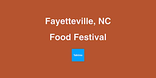 Immagine principale di Food Festival - Fayetteville 