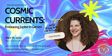 Cosmic Currents Workshop Series: Embracing Jupiter in Gemini