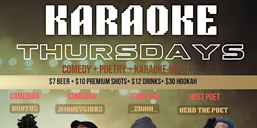 Primaire afbeelding van Karaoke Thursdays: Comedy & Poetry Night