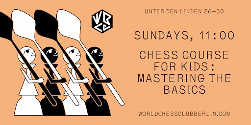 Imagem principal do evento Chess Course for Kids: Mastering the Basics