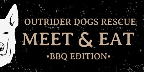Meet & Eat: BBQ Edition