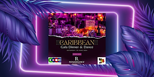 SPRING - Caribbean Gala Dinner and Dance 2024! primary image