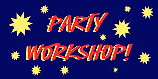 Half Term Party Workshops primary image