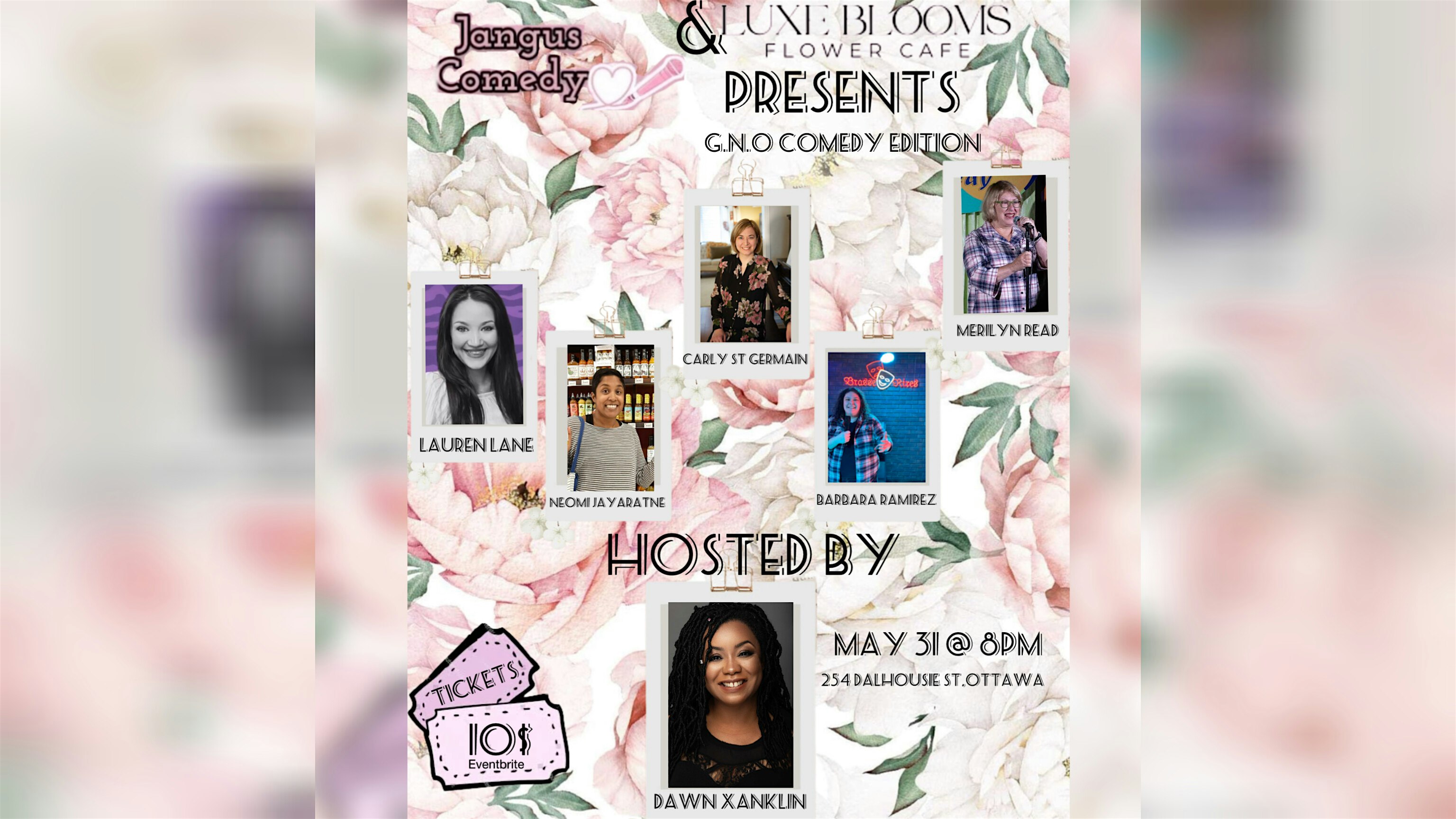 GNO Comedy Edition At Luxe Blooms Flower Cafe