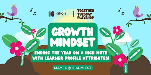 Growth Mindset: Ending the Year on a High Note primary image