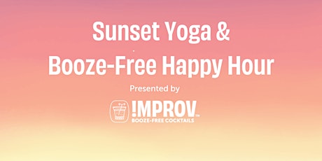 Sunset Yoga & Booze-Free Happy Hour