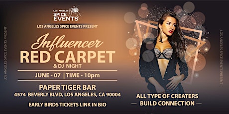 Influencer  Red Carpet Event and DJ Night