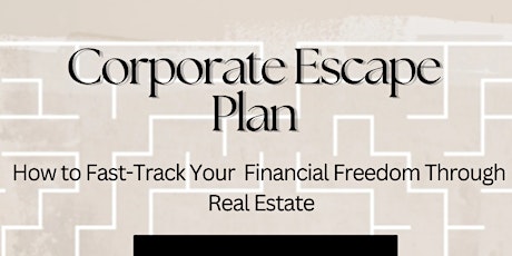 Corporate Escape  Plan
