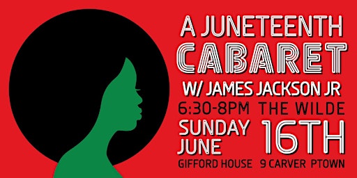 Imagen principal de A Juneteenth Cabaret: with James Jackson Jr.