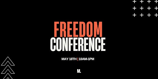 FREEDOM CONFERENCE primary image