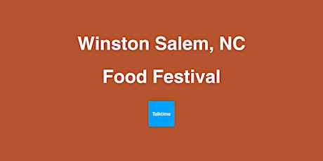 Food Festival - Winston Salem