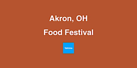 Food Festival - Akron