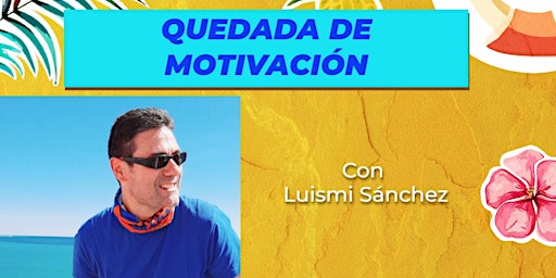 Hauptbild für Charla de Motivación