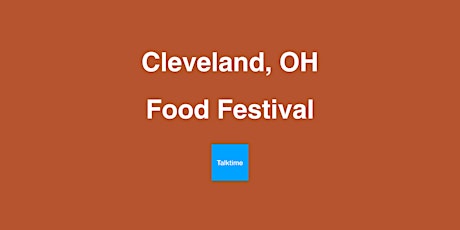 Food Festival - Cleveland