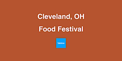 Hauptbild für Food Festival - Cleveland